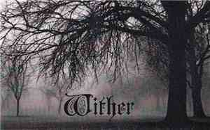 Wither  - Wither