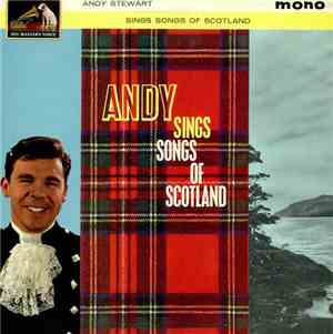 Andy Stewart - Andy Sings Songs Of Scotland