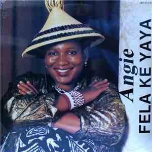 Angie Gumbi - Fela Ke Yaya