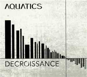 Aquatics - Décroissance