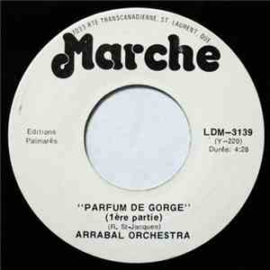 Arrabal Orchestra - Parfum De Gorge