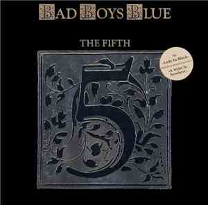 Bad Boys Blue - The Fifth