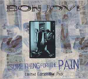 Bon Jovi - Something For The Pain
