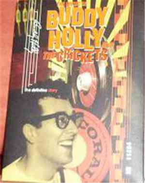 Buddy Holly and The Crickets  - The Music Of Buddy Holly And The Crickets, The Definitive Story