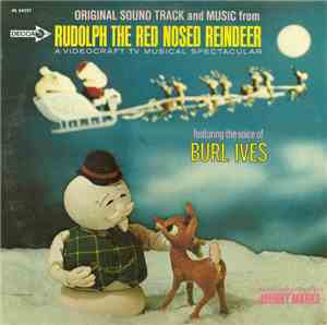 Burl Ives - Original Sound Track And Music From Rudolph The Red Nosed Reindeer