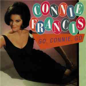Connie Francis - Go, Connie, Go