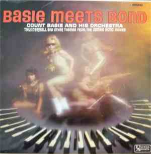 Count Basie & His Orchestra - Basie Meets Bond