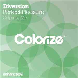 Diversion  - Perfect Pleasure