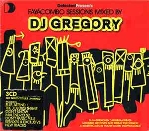 DJ Gregory - Defected Presents Faya Combo Sessions