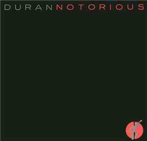 Duran Duran - Notorious