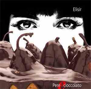 Elisir  - Pere E Cioccolato