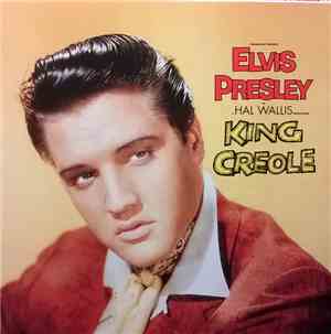 Elvis Presley - King Creole