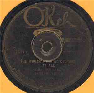 Fiddling Bob Larkin & His Music Makers - The Women Wear No Clothes At All / Paddy, Won't You Drink Some Good Old Cider?