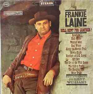 Frankie Laine - Hell Bent For Leather!