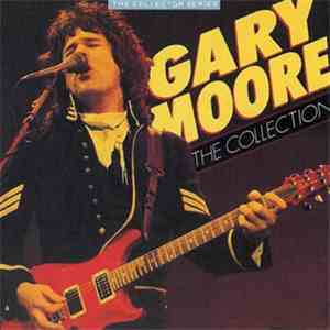 Gary Moore - The Collection