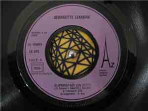 Georgette Lemaire - Superstar Un Soir / Reste