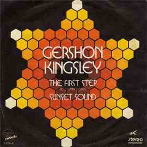 Gershon Kingsley - The First Step / Sunset Sound
