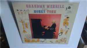 Grandma Merrill - Grandma Merrill Plays Honky Tonk
