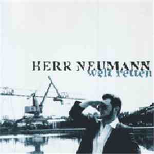 Herr Neumann - Welt Retten