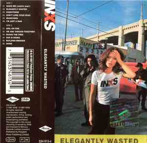 INXS - Elegantly Wasted