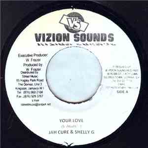 Jah Cure & Shelly G - Your Love