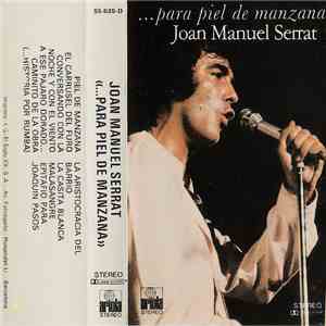 Joan Manuel Serrat - ... Para Piel De Manzana