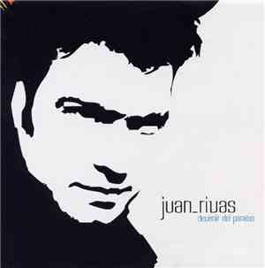 Juan Rivas - Devenir Del Paraíso