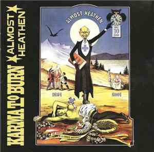 Karma To Burn - Almost Heathen