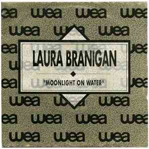 Laura Branigan - Moonlight On Water