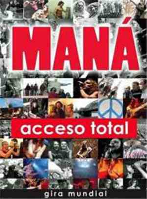 Maná - Acceso Total