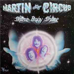 Martin Circus - Shine Baby Shine