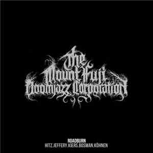 Mount Fuji Doomjazz Corporation, The - Roadburn