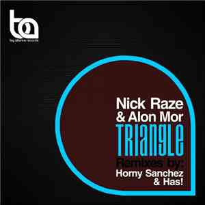 Nick Raze, Alon Mor - Triangle