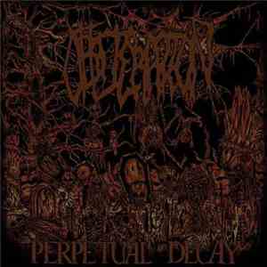 Obliteration  - Perpetual Decay