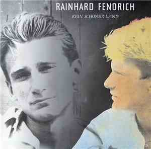 Rainhard Fendrich - Kein Schöner Land