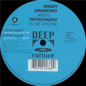 Randy Crawford Meets Tiefschwarz - I'll Be Around