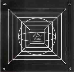 Reptile Youth - Reptile Youth