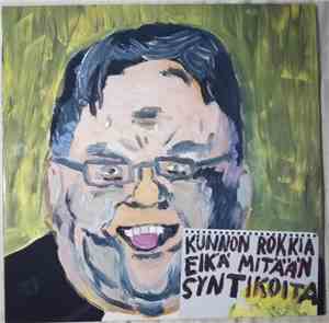 Räjäyttäjät - Kunnon Rokkia Eikä Mitään Syntikoita