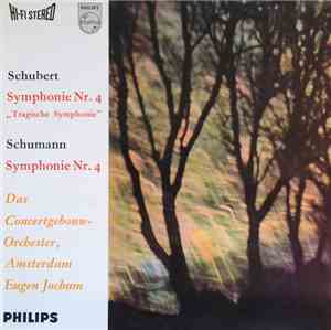 Robert Schumann  /  Franz Schubert, Concertgebouworkest, Eugen Jochum - Sinfonie Nr. 4 C-moll, D. 417 