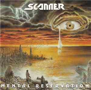 Scanner  - Mental Reservation