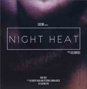 Selebrities - Night Heat