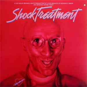 Shock Treatment Cast - Shock Treatment - Original Soundtrack