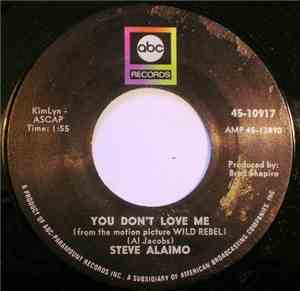 Steve Alaimo - You Don't Love Me / You Don't Know Like I Know