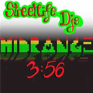 Streetlife DJs - Midrange 3:56