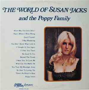 Susan Jacks And The Poppy Family - The World Of Susan Jacks And The Poppy Family