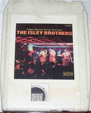 The Isley Brothers - Take Some Time Out For The Isley Brothers