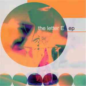 The Letter E - Ep