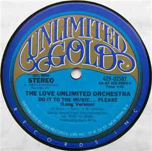 The Love Unlimited Orchestra - Do It To The Music... Please