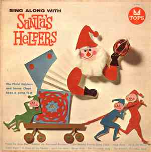 The Pixie Helpers And Santa Claus - Sing Along With Santa's Helpers