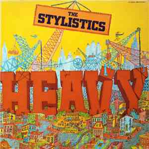 The Stylistics - Heavy